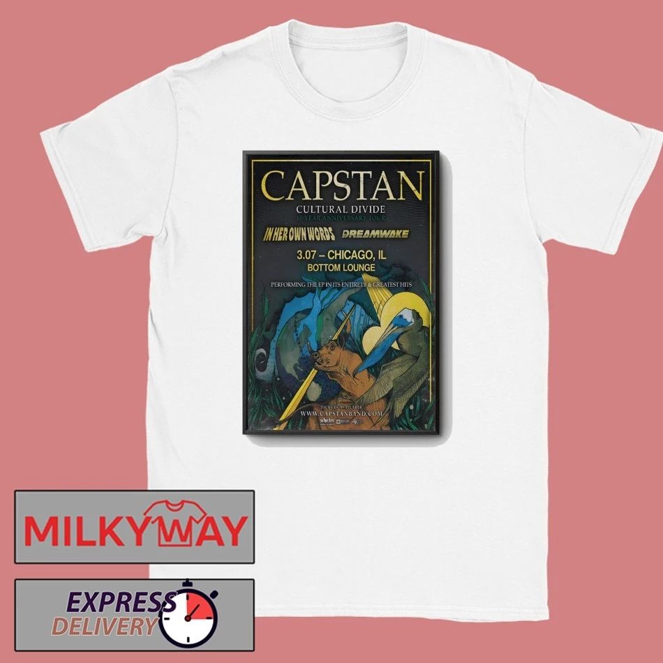 Capstan Mar 7 2026 Bottom Lounge Chicago IL Poster shirt