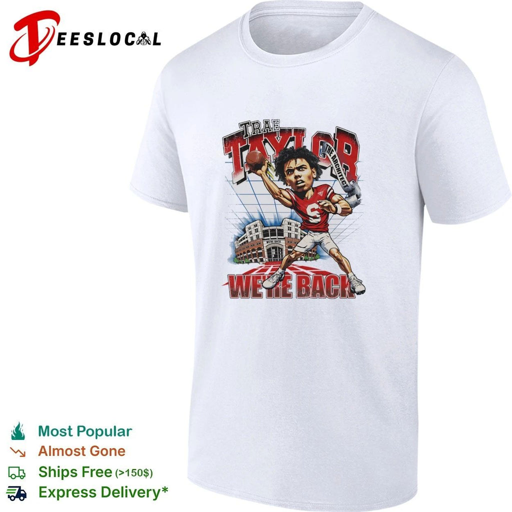 Trae Taylor The Architect We Are Back T-shirt