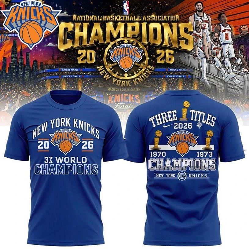 New York Knicks 3-Time Champions NBA 2026 Two Sided Shirt