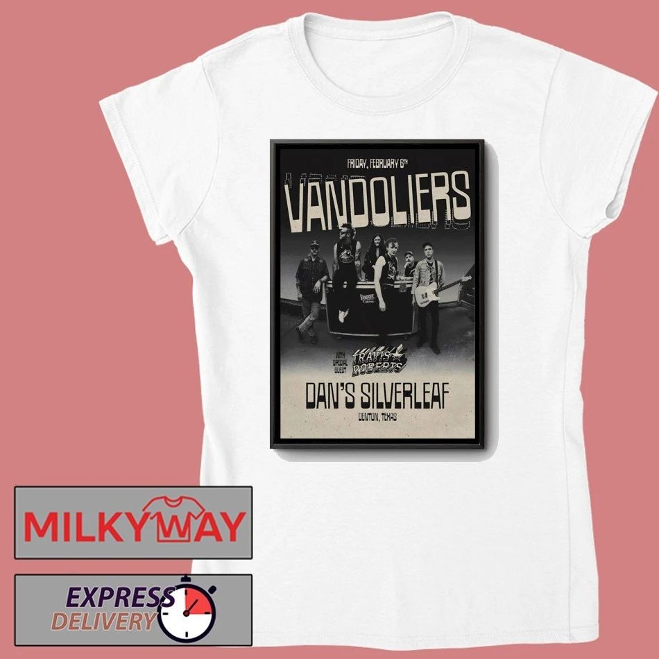Vandoliers Dan’s Silverleaf In Denton TX Feb 6 2026 Poster shirt
