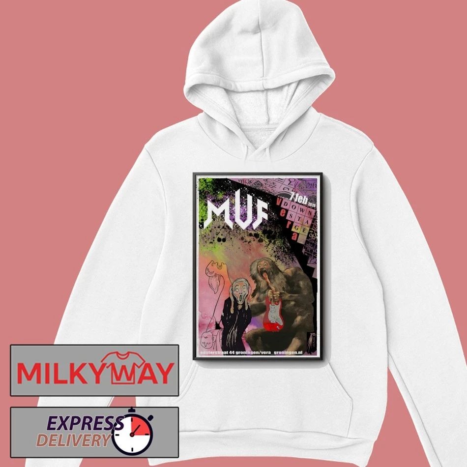 MUF Feb 7 2026 Vera Groningen Netherlands Poster shirt