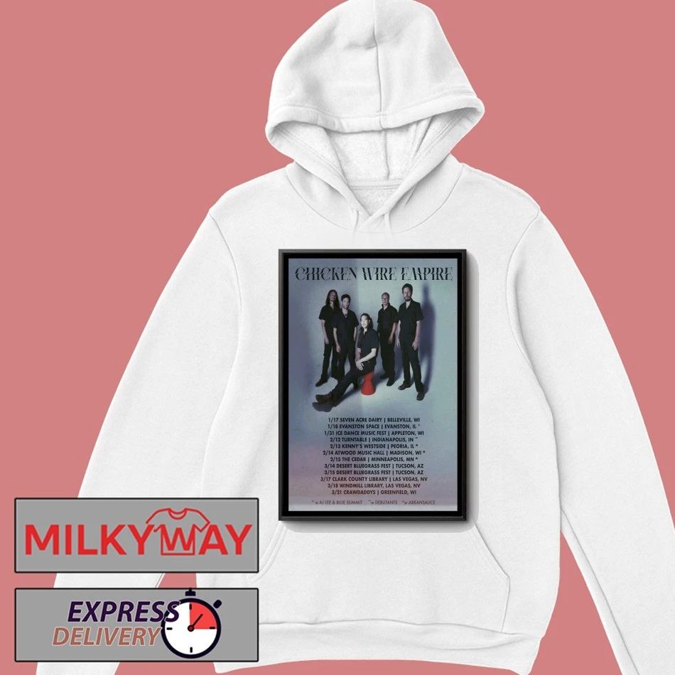 CHICKEN WIRE EMPIRE Winter 2026 Tour Poster shirt