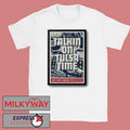 Talkin On Tulsa Time Jan 15 2026 Poster Heirloom Rustic Ales shirt