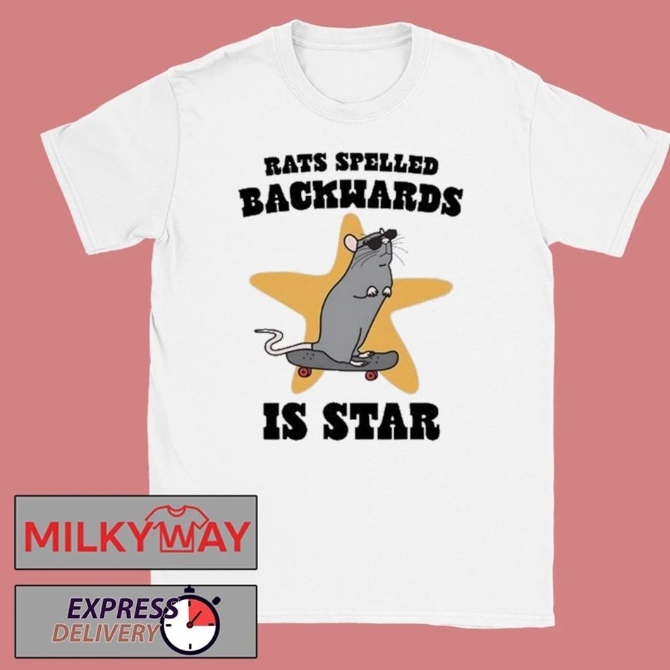 Rats Spelled Backwards is STAR T-Shirt