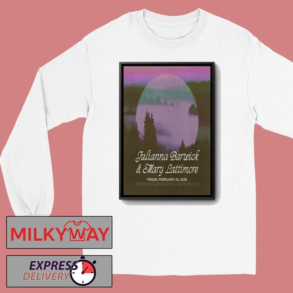 Julianna Barwick With Mary Lattimore 2 20 2026 Santa Cruz CA Poster shirt