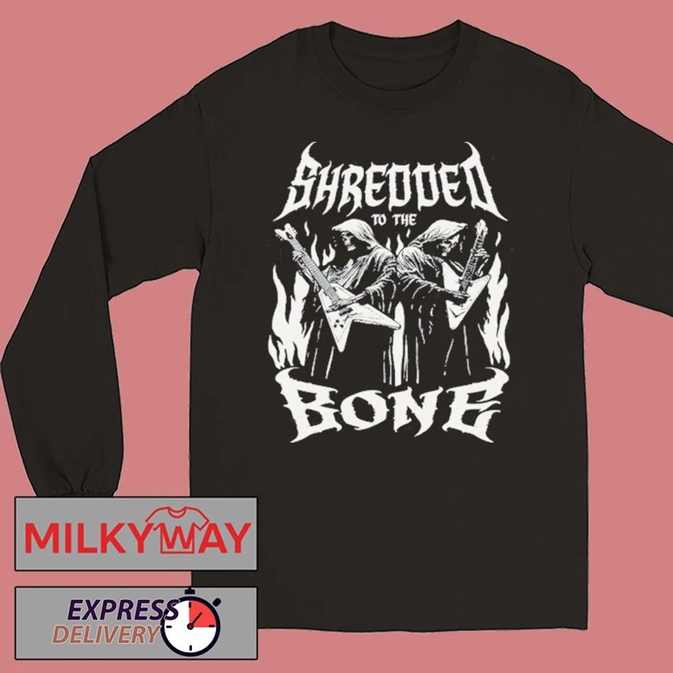 Shredded To The Bone Black shirt