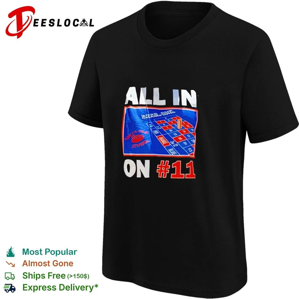 All In on #11 Kansas City Schools 2025 Cup Champions T-shirt