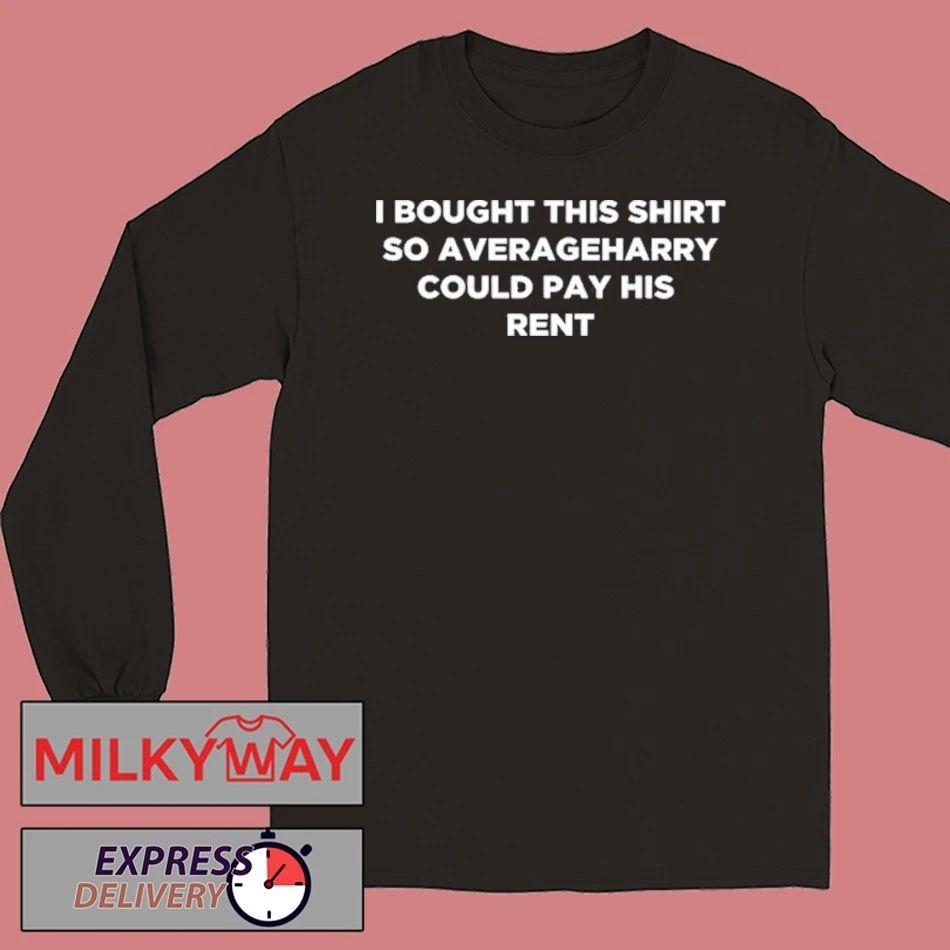 Averageharry Rent Shirt
