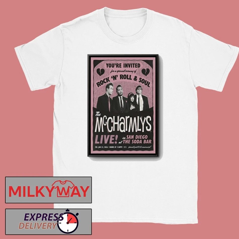 The McCharmlys Jan 23 2026 Soda Bar in San Diego CA Poster shirt