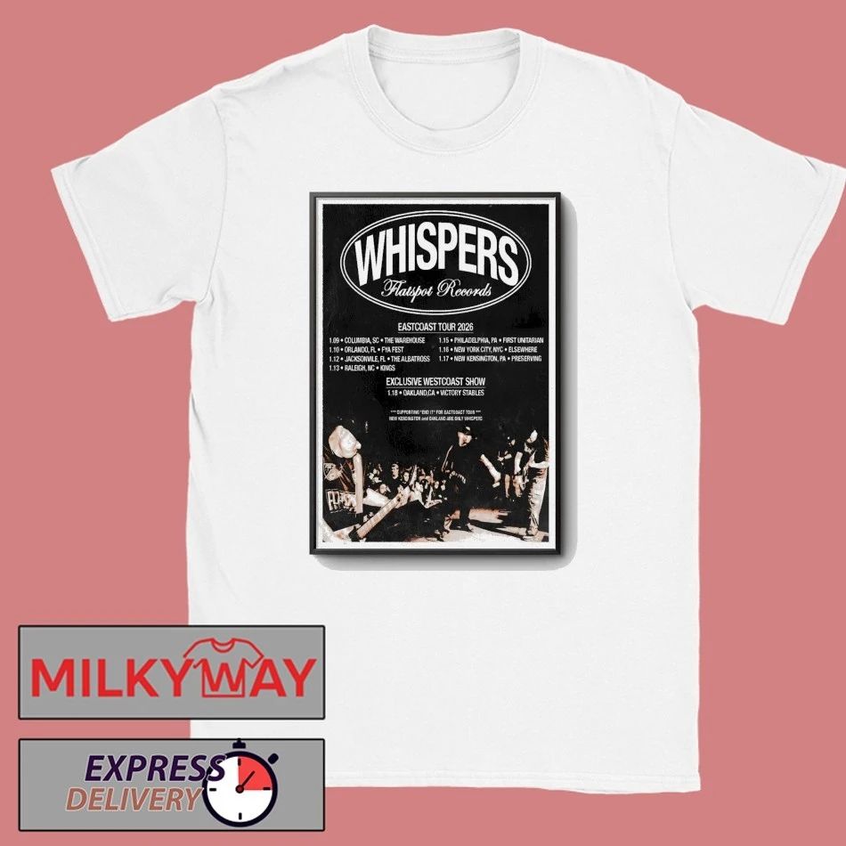 Whispers 2026 Eastcoast Tour Poster shirt