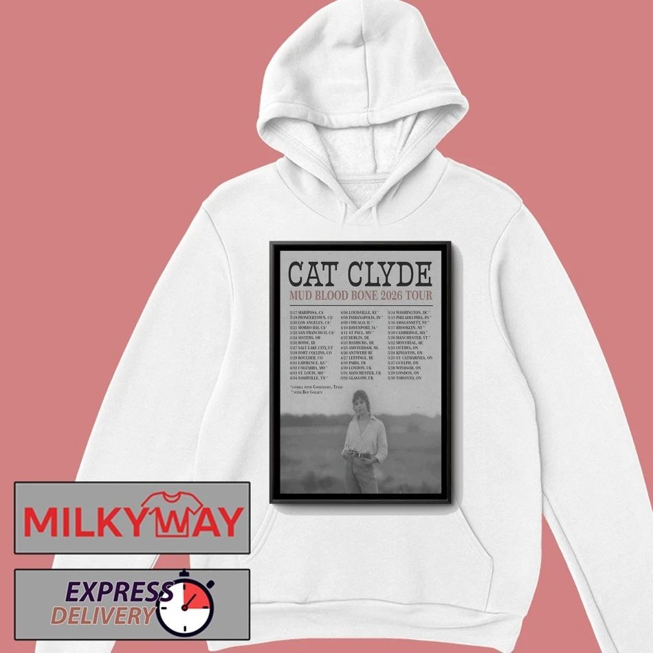 Cat Clyde Mud Blood Bone 2026 Shows Poster shirt