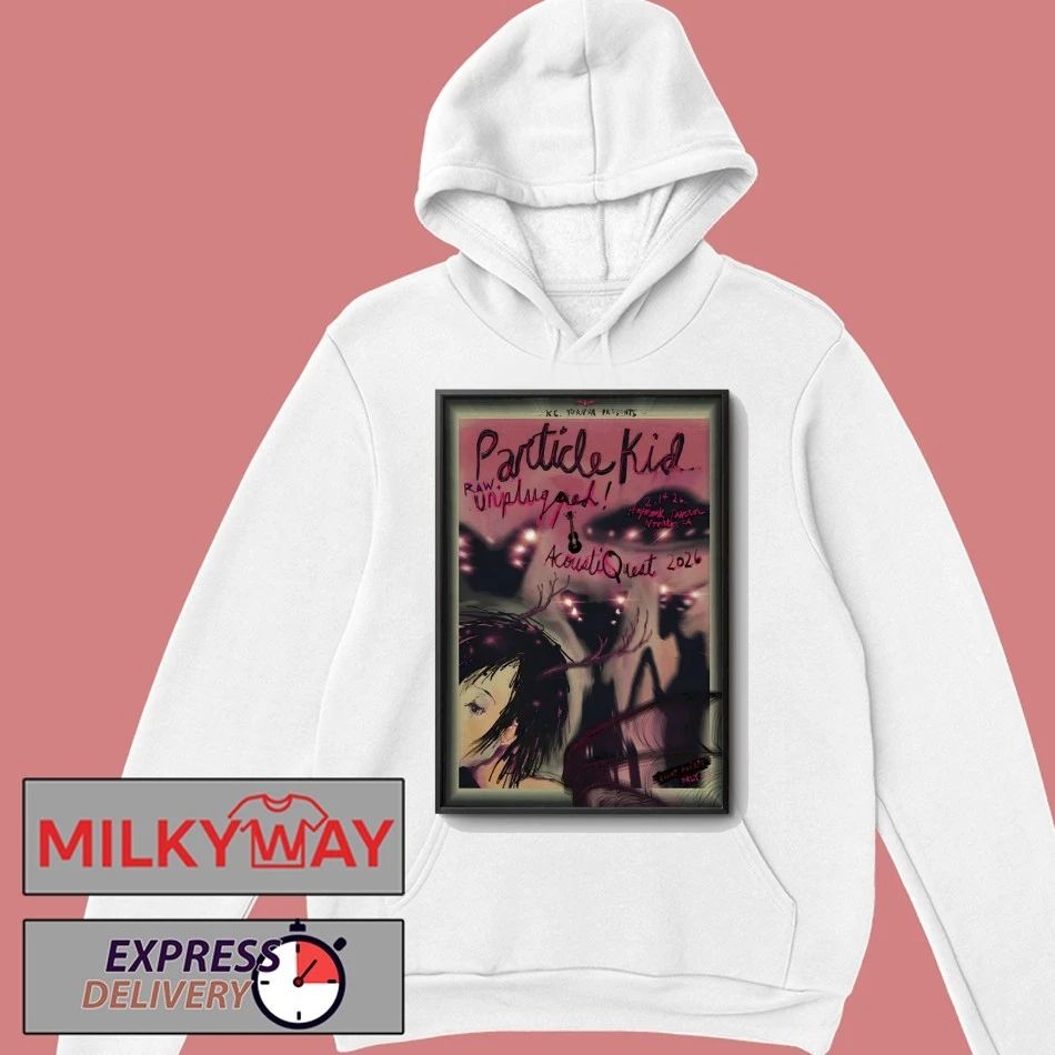 Particle Kid Feb 14 2026 In Novato CA Poster shirt