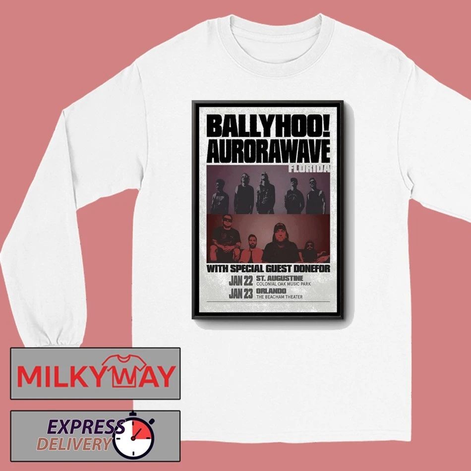 BALLYHOO! And Aurorawave Jan 22 2026 Colonial Oak Music Park In St. Augustine FL Poster shirt