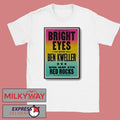 Bright Eyes Morrison CO Event On May 6 2026 Poster shirt