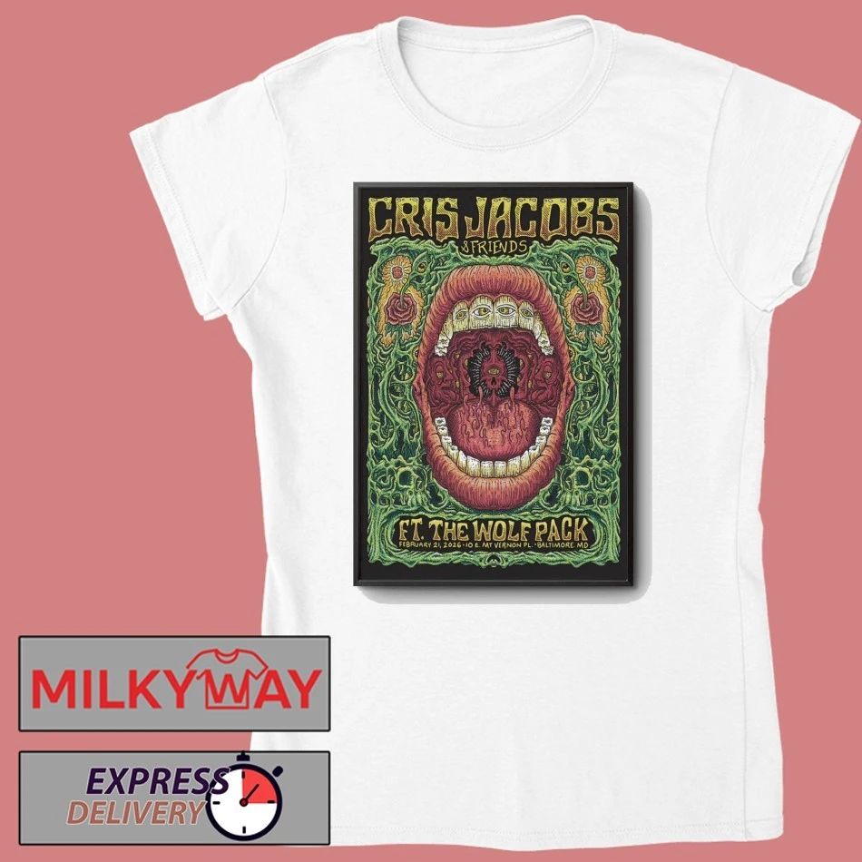 Cris Jacobs And Friends Event Baltimore MD On Feb 21 2026 Poster shirt