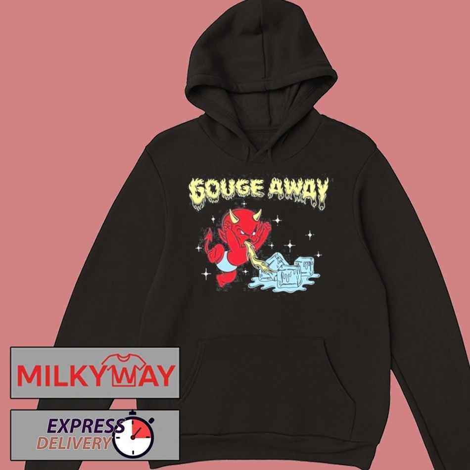 Gouge Away Hot Stuff T-Shirt