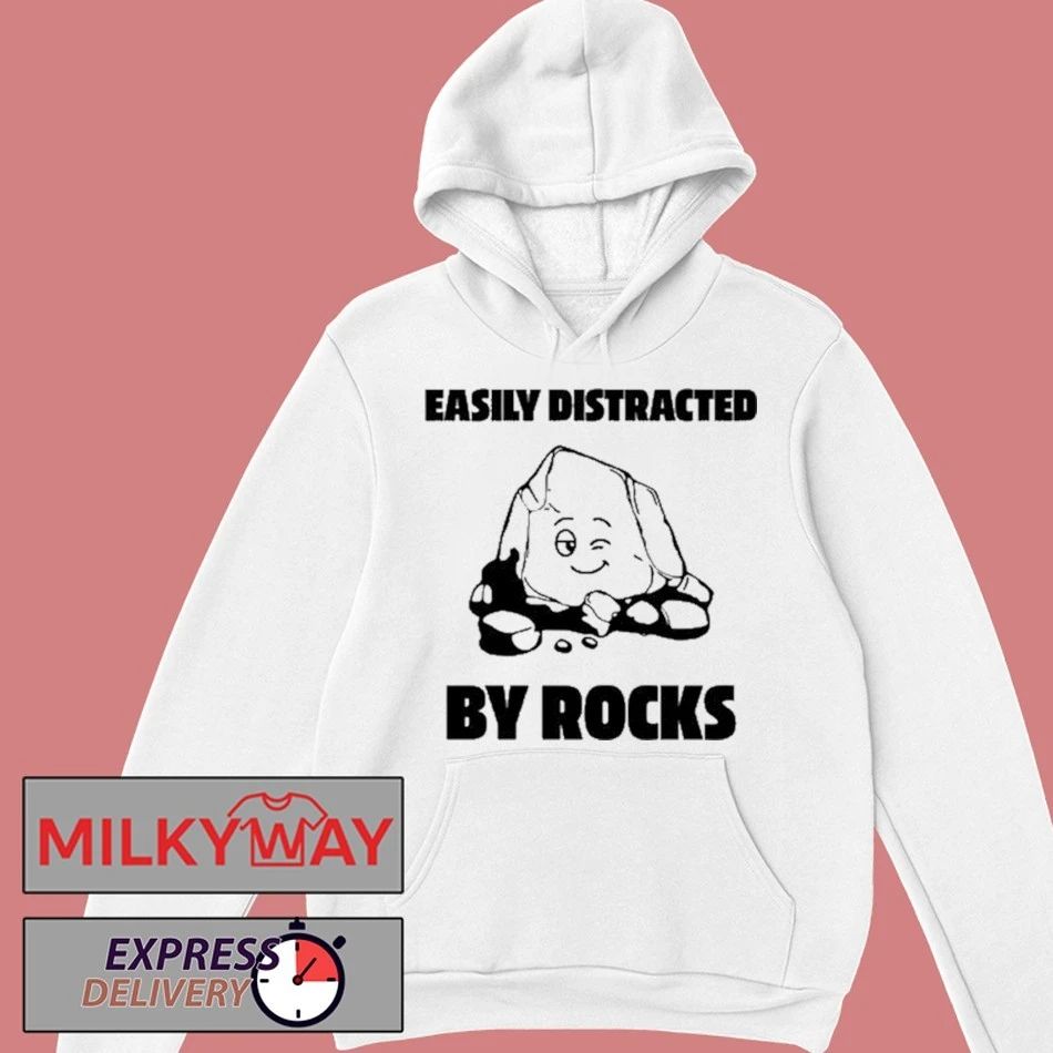 Easily Distracted By Rocks T-Shirt