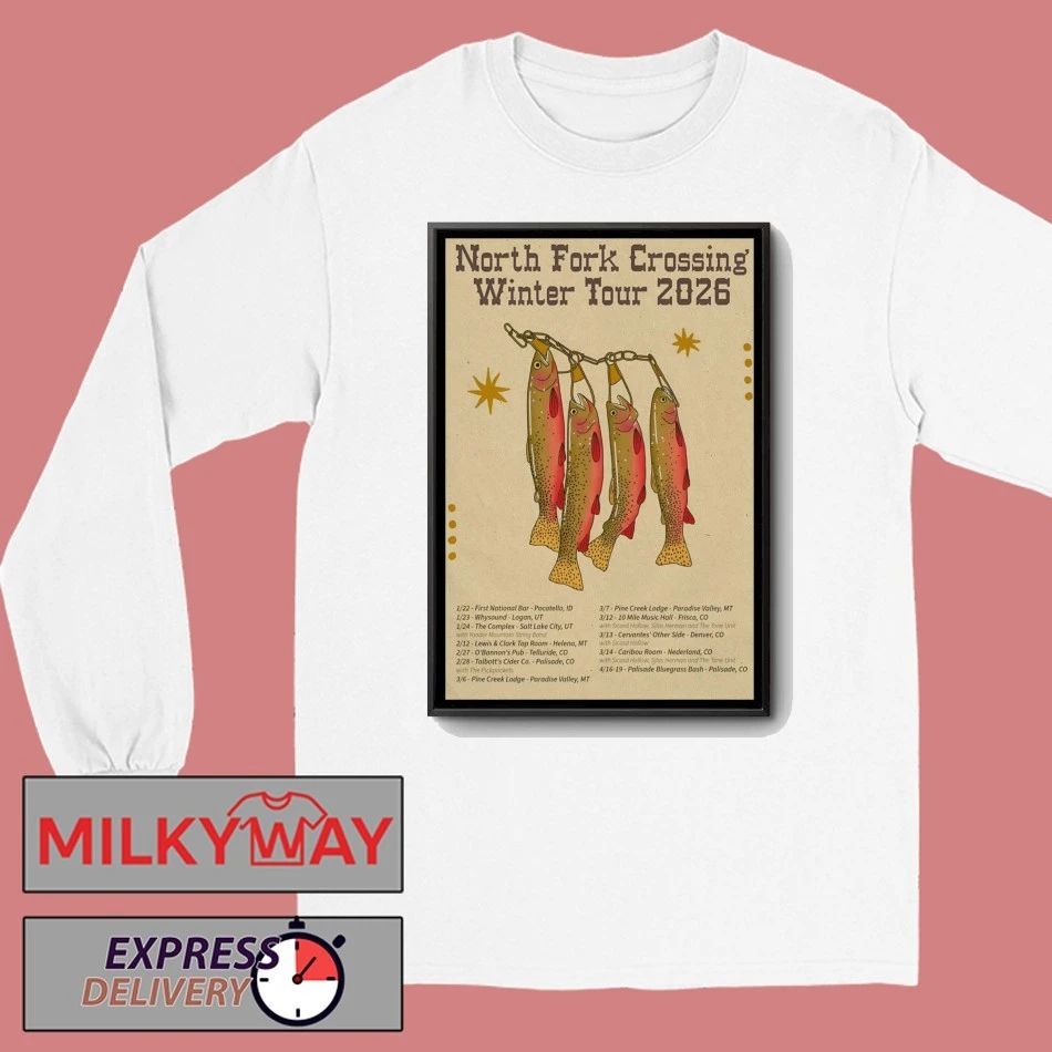North Fork Crossing Winter Tour 26 Poster shirt