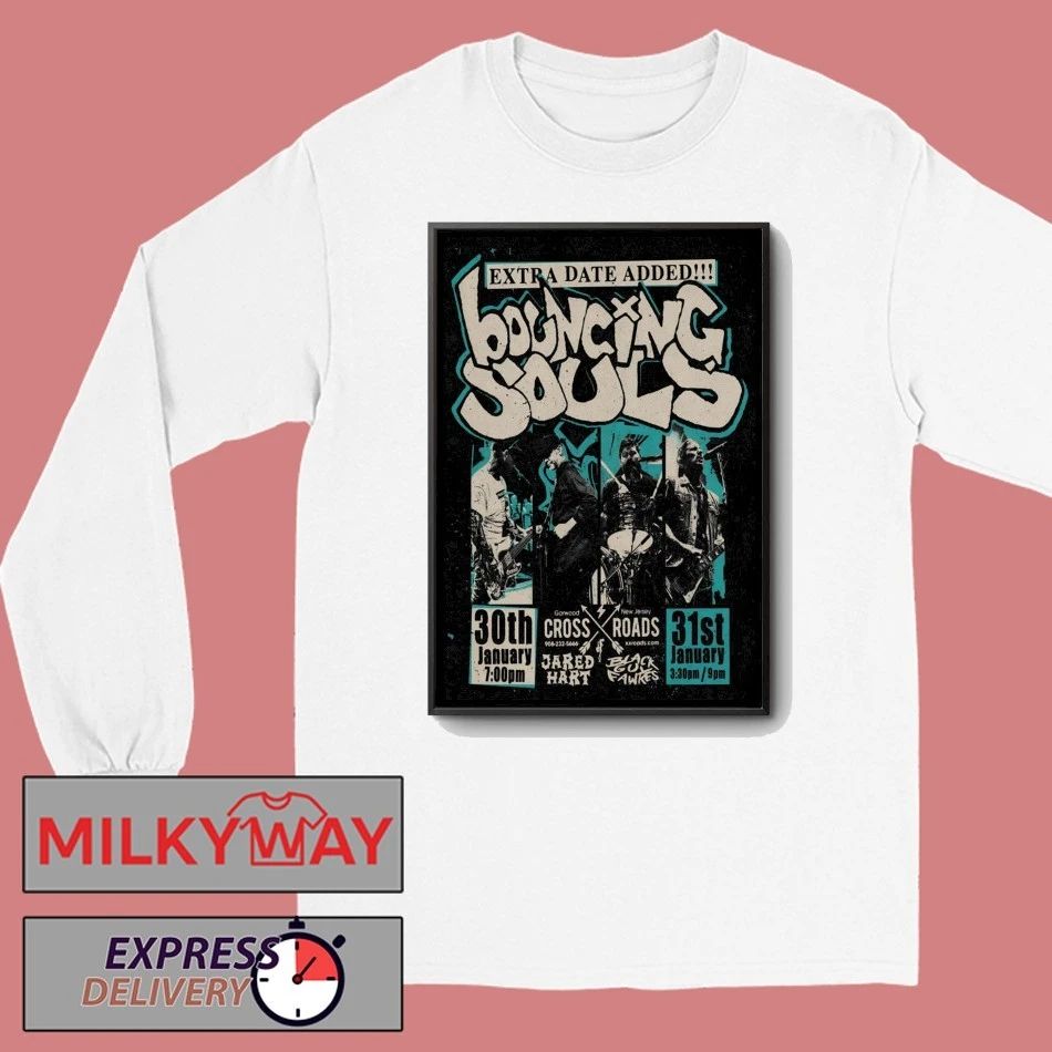 The Bouncing Souls Jan 30-31 2026 Crossroads In Garwood NJ Poster shirt