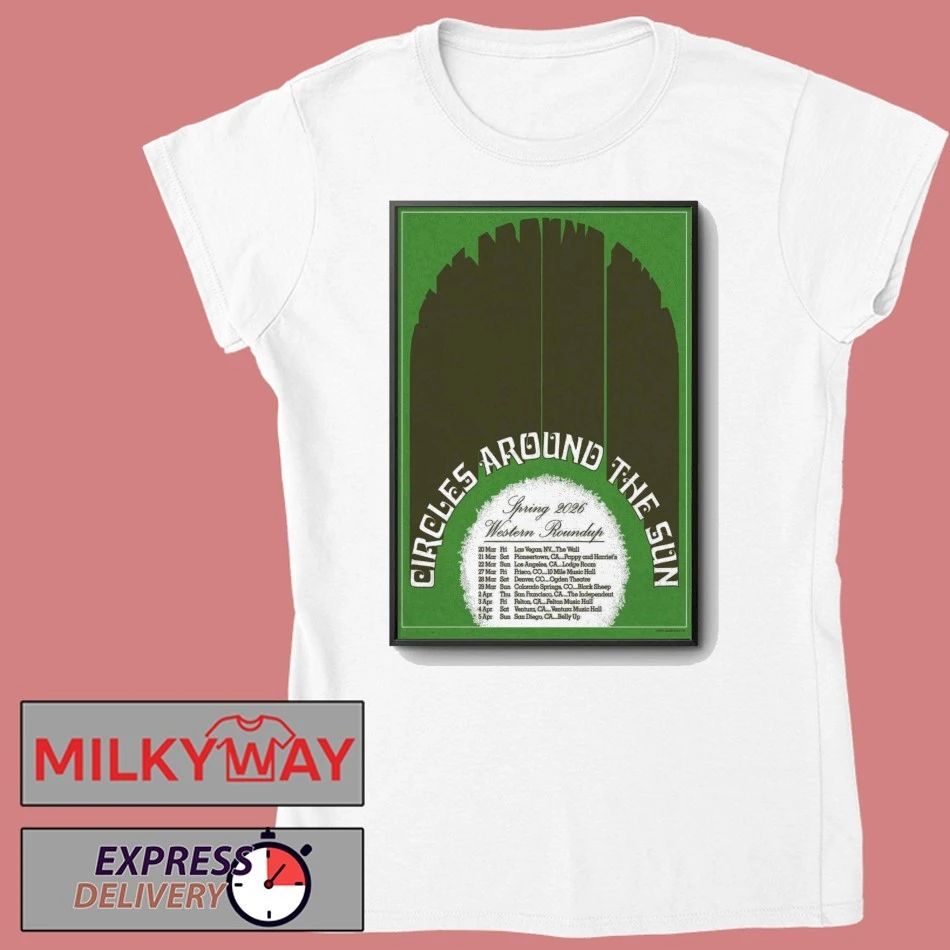 Circles Around The Sun Spring Tour Poster shirt