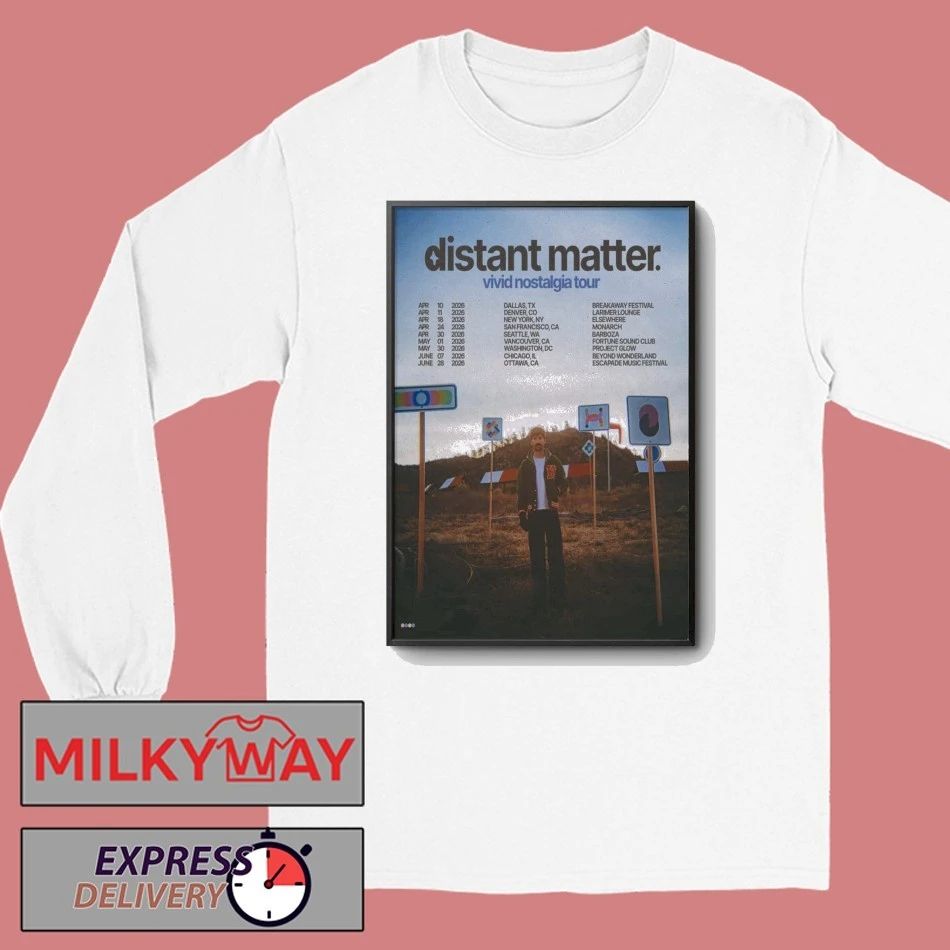 Distant Matter Vivid Nostalgia Tour 2026 Poster shirt