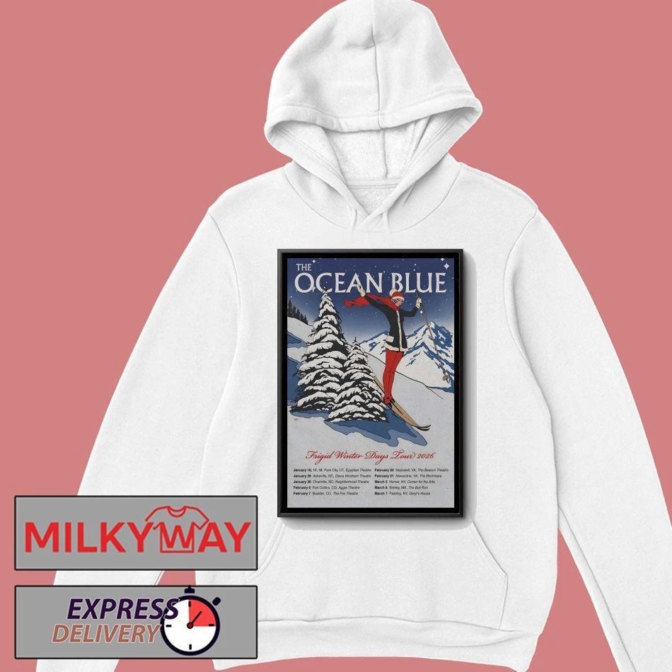 The Ocean Blue Frigid Winter Days 2026 Shows Poster shirt