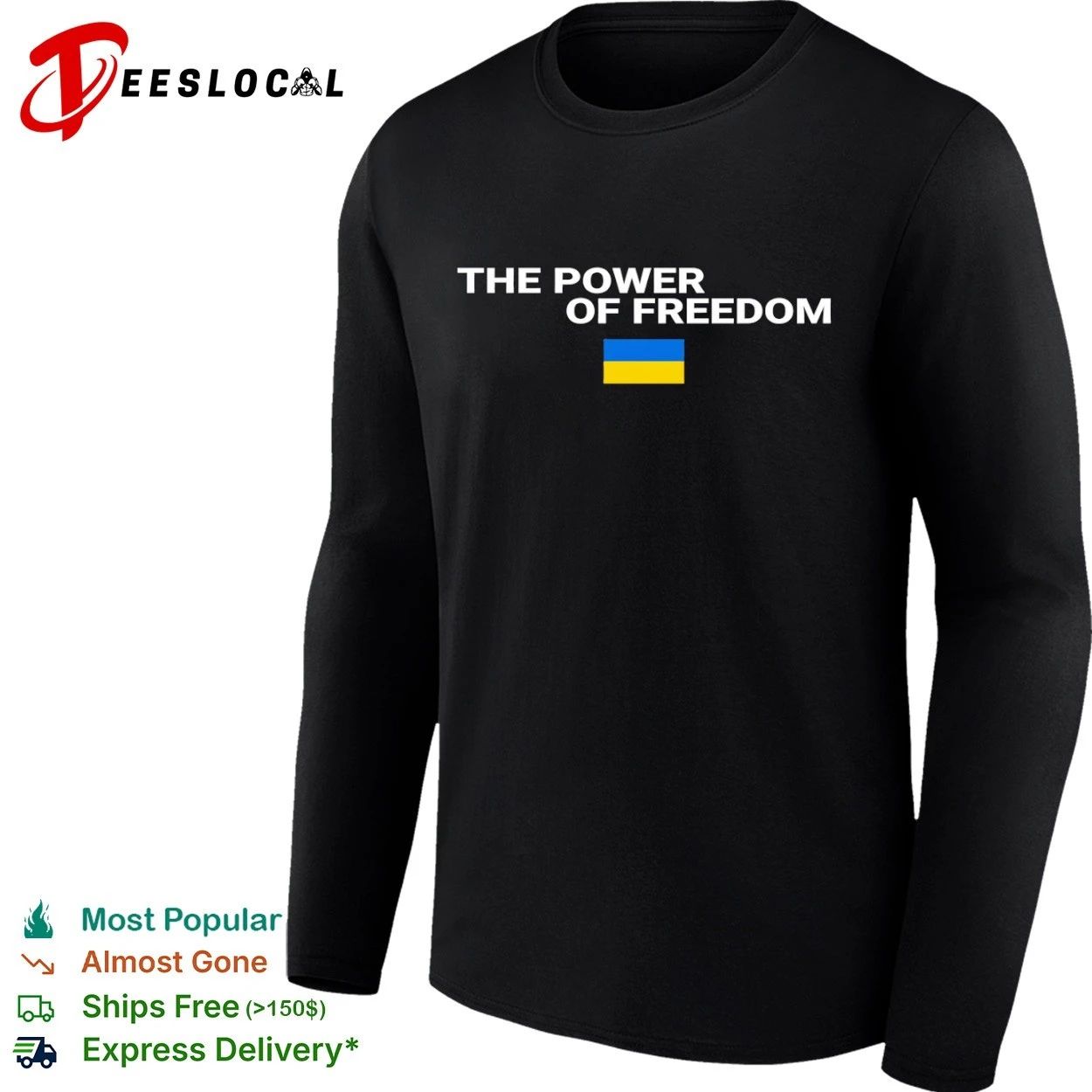 The Power of Freedom Ukraine Ukrainian Flag T-shirt