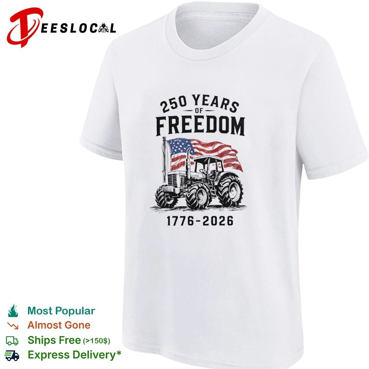 Patriotic Tractor 250 Years of Freedom 1776-2026 T-shirt