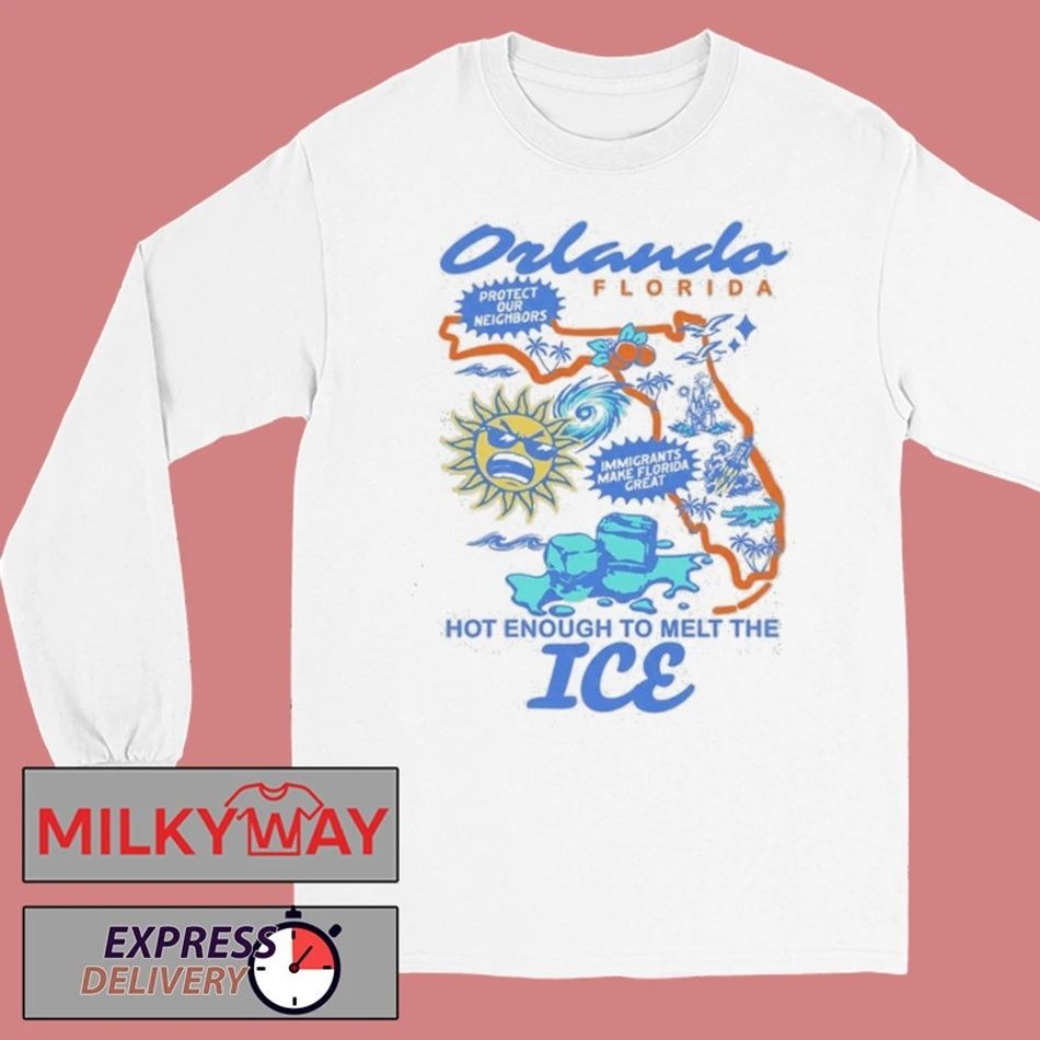 Orlando, FL Hot Enough To Melt The ICE Shirt