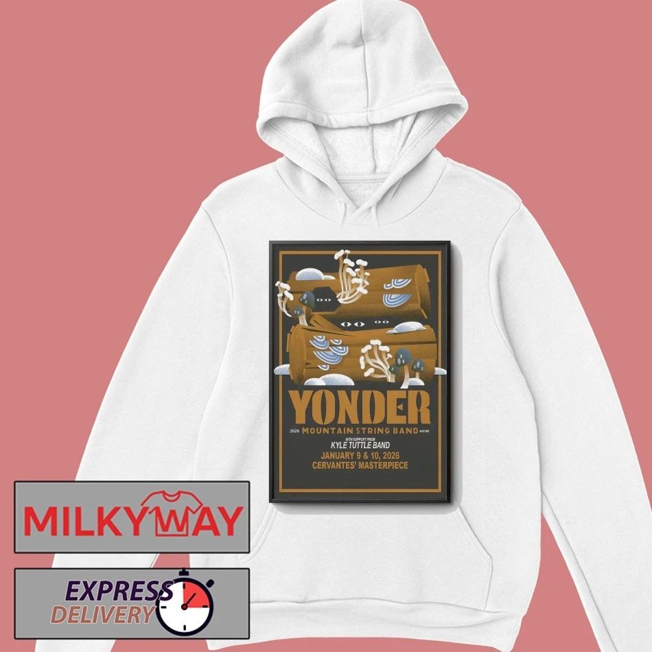 Yonder Mountain String Band Jan 9-10 2026 Cervantes’ Masterpiece Ballroom in Denver CO Poster shirt