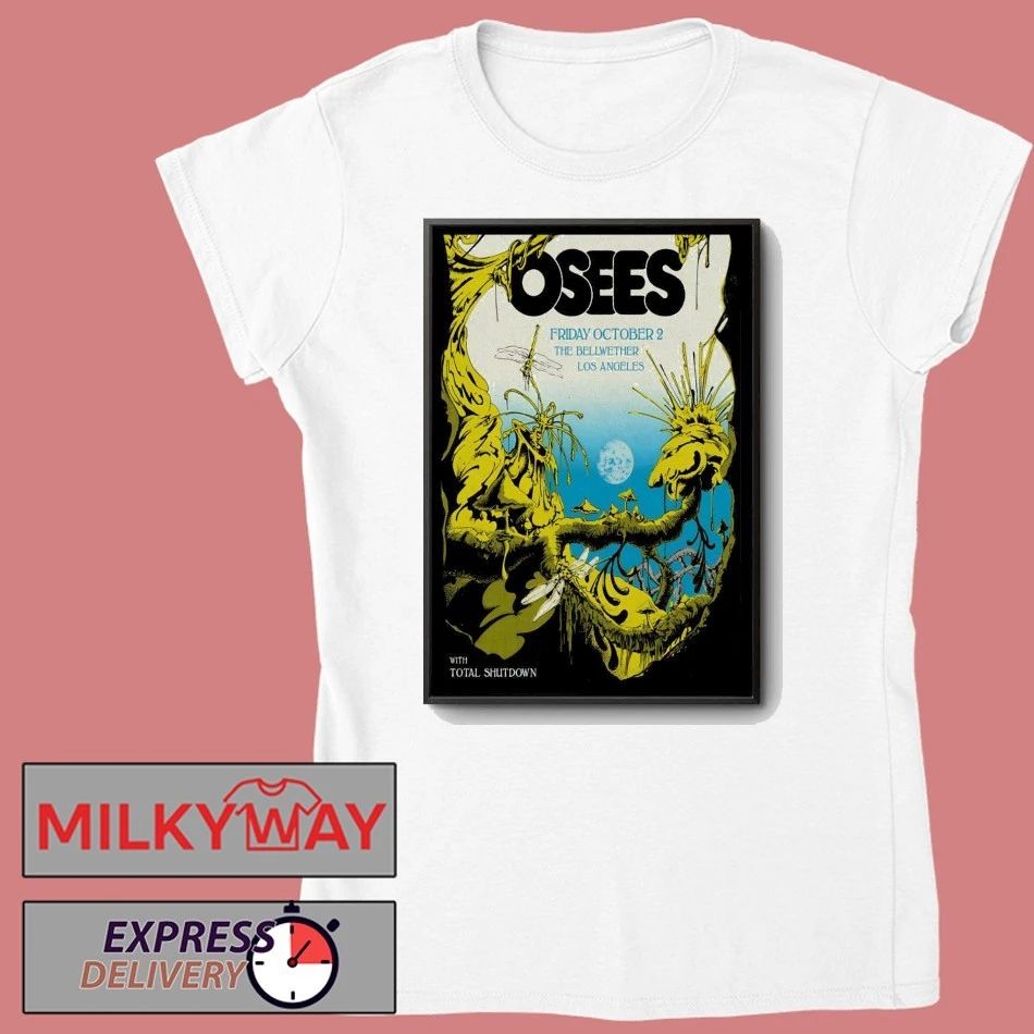 Osees Los Angeles CA Event Oct 2 2026 Poster shirt