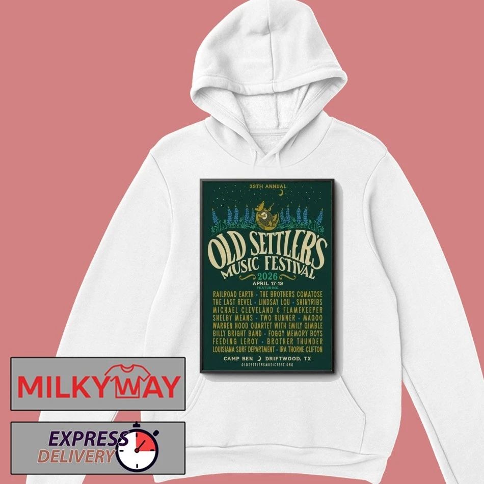 Old Settler’s Music Festival Apr 17-19 2026 Poster Driftwood, TX shirt