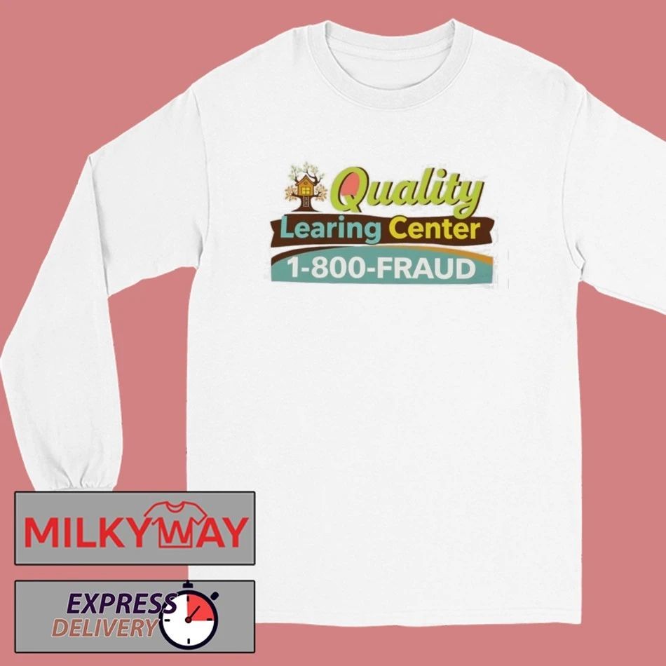 Funny Quality Learing Center Learning Shirt
