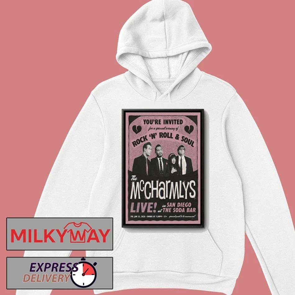 The McCharmlys Jan 23 2026 Soda Bar in San Diego CA Poster shirt