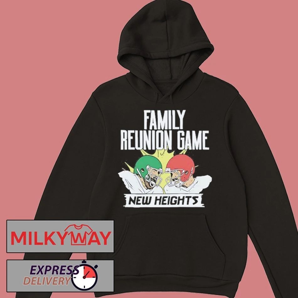 New Heights Family Reunion Game T-Shirt