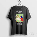 Classic Thou Wouldnt Steal A Stallion Ornaments T Shirts