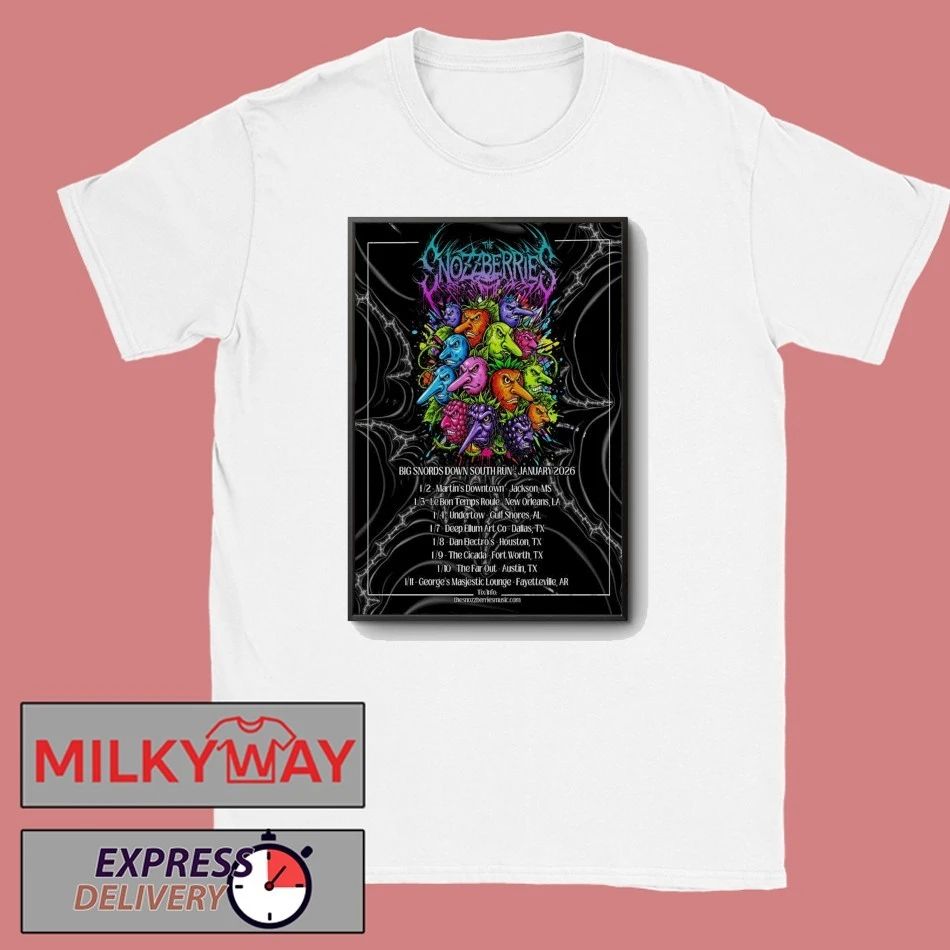 The Snozzberries Big Snords Down South Run January 2026 Tour Poster shirt