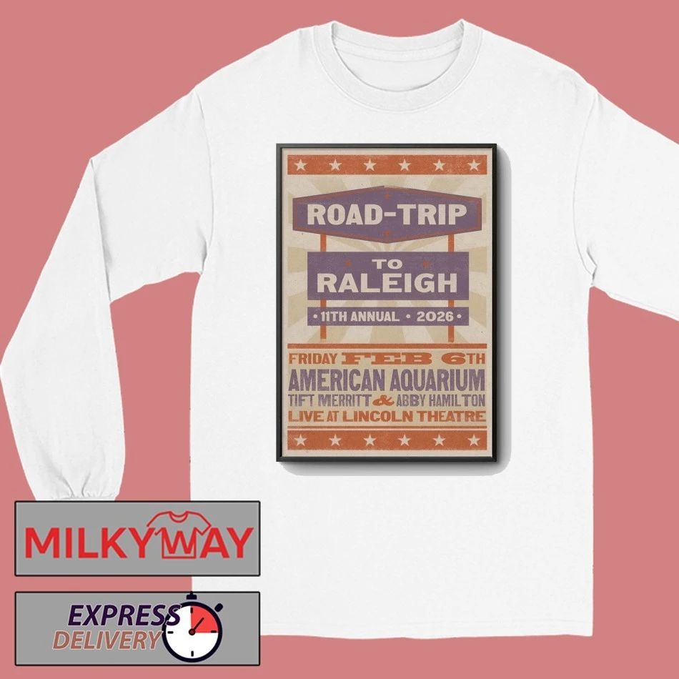 American Aquarium Feb 6 2026 Lincoln Theatre Raleigh NC Poster shirt