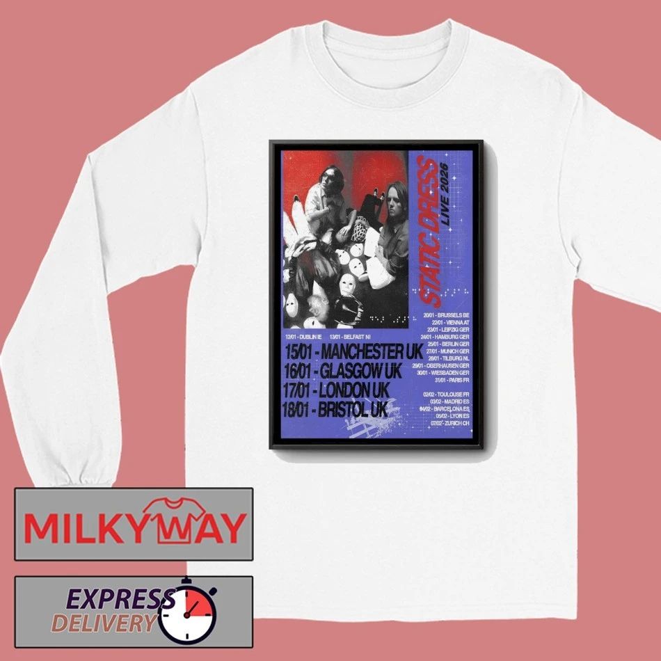 Static Dress UK And EU 2026 Shows Poster shirt