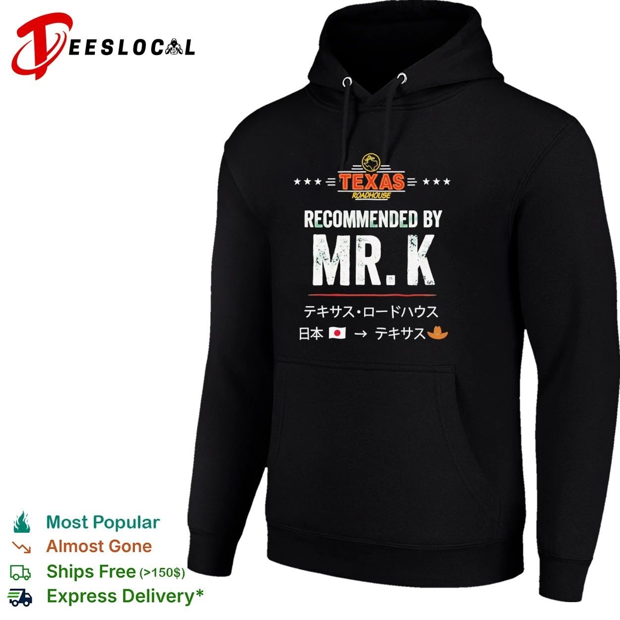 Texas Roadhouse Recommended by Mr K T-shirt
