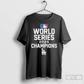 Classic Los Angeles Dodger 2025 Mlb World Series Champions T Shirts