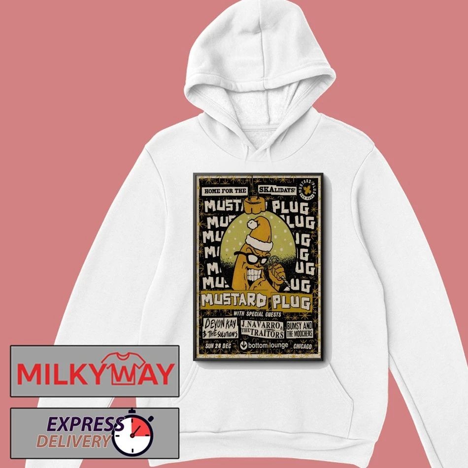 Mustard Plug Event Chicago IL On Dec 28 2025 Poster shirt