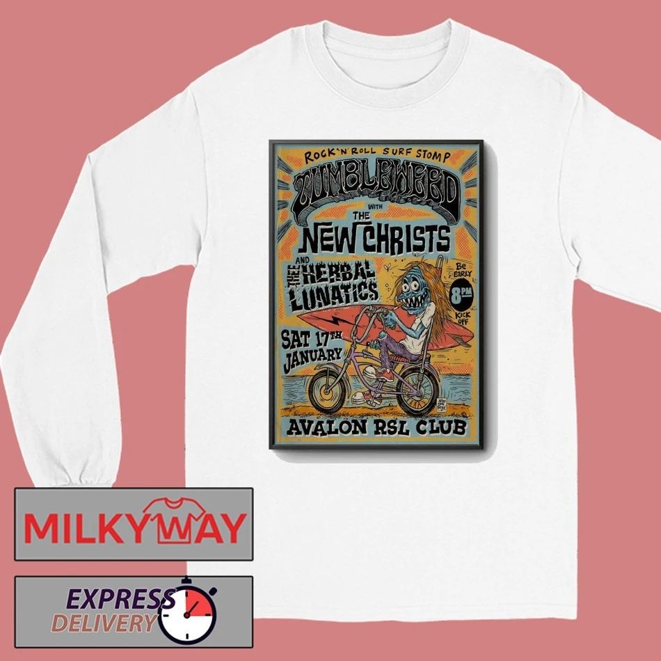 Tumbleweed 1 17 2026 Avalon Beach NSW Poster shirt