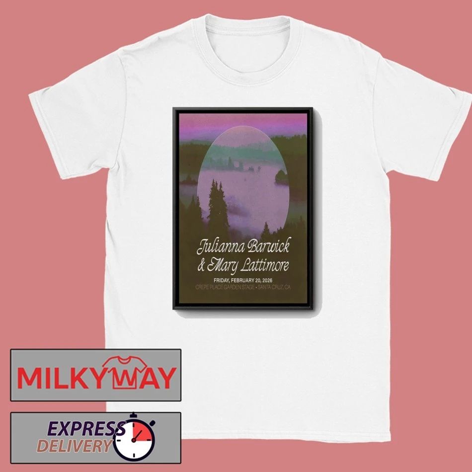 Julianna Barwick With Mary Lattimore 2 20 2026 Santa Cruz CA Poster shirt