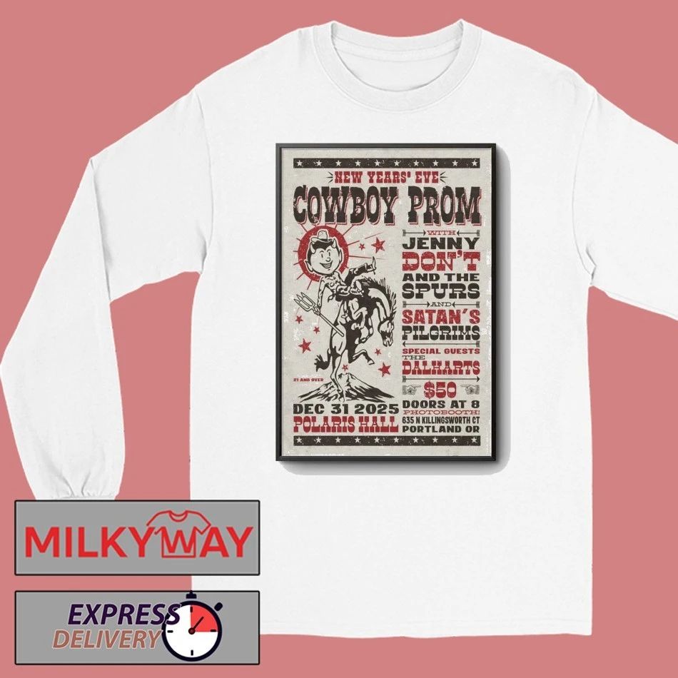 Jenny Don’t and the Spurs And Satan’s Pilgrims In Portland OR On Dec 31 2025 Poster shirt