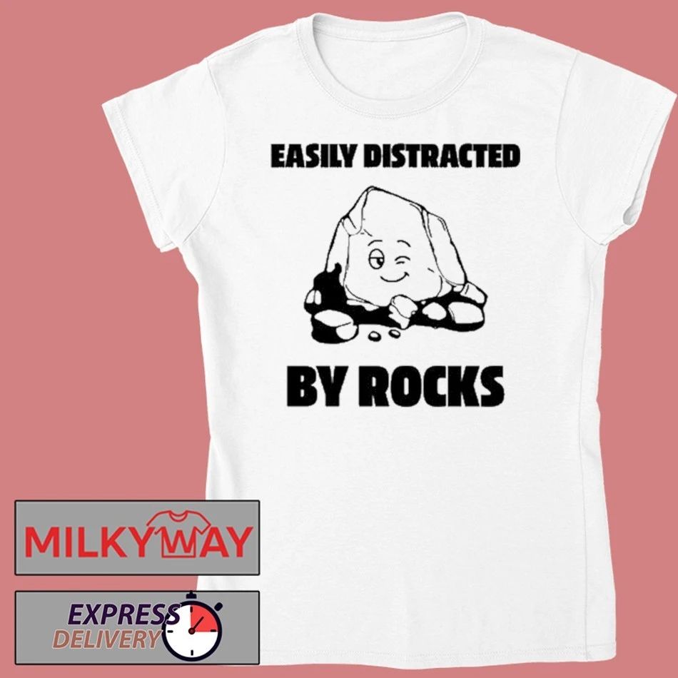 Easily Distracted By Rocks T-Shirt