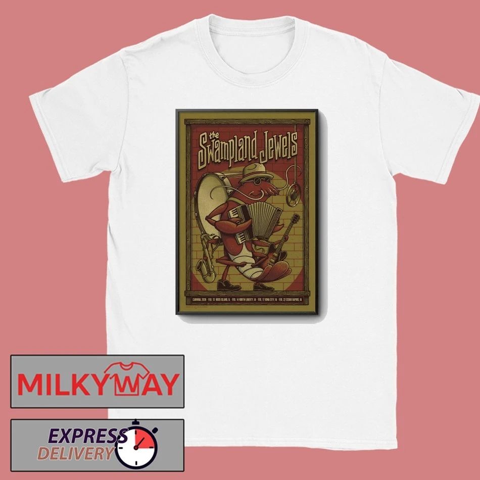 The Swampland Jewels Feb 13 2026 Rock Island IL Poster shirt