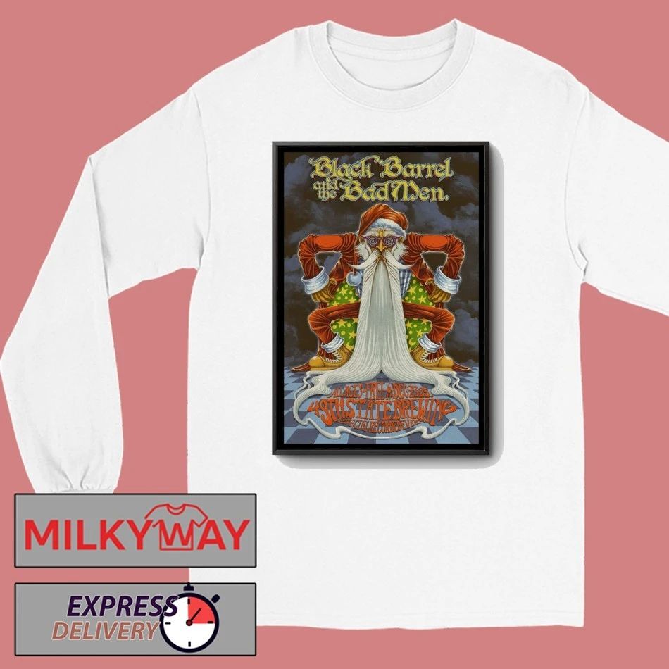Black Barrel And The Bad Men Event Anchorage On Dec 23-25 2025 Poster shirt