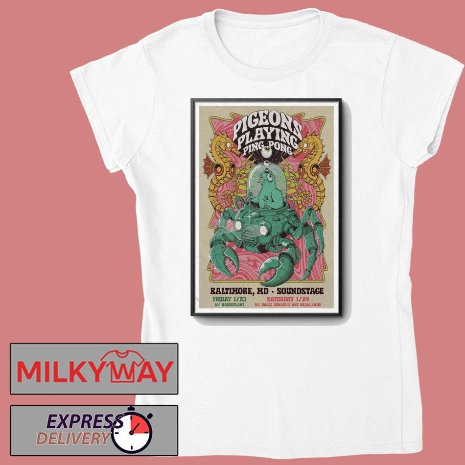 Jan 24 2026 Pigeons Playing Ping Pong Baltimore Poster shirt