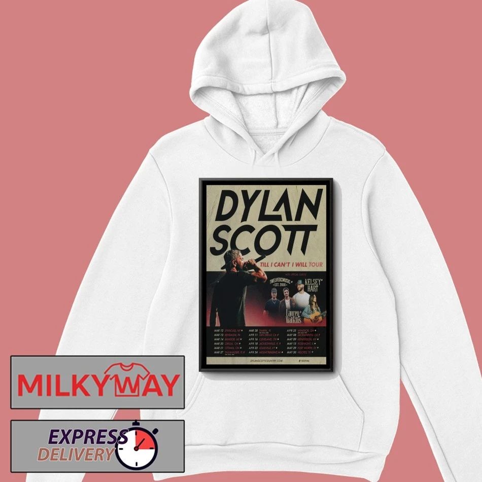Dylan Scott Poster Till I Can’t I Will Tour 2026 shirt